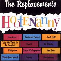 The Replacements : Hootenanny